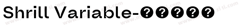 Shrill Variable字体转换